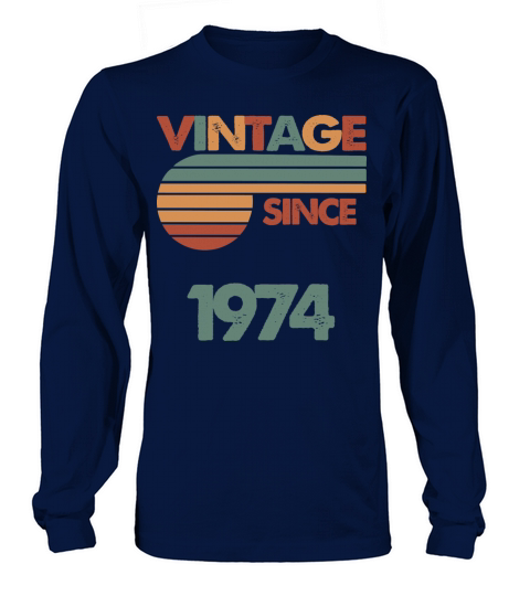 48th Vintage Birthday 1974 Long sleeved Unisex