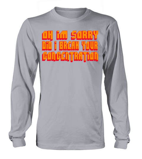 Pulp Fiction Quote Oh I m Sorry Did I Break Long sleeved Unisex