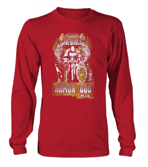 Put On The Whole Armor Of God Long sleeved Unisex