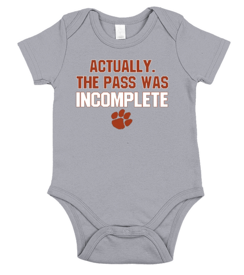 Actually The Pass Was Incomplete shirt - Unisex Long Sleeve Short Sleeve Baby One-Piece