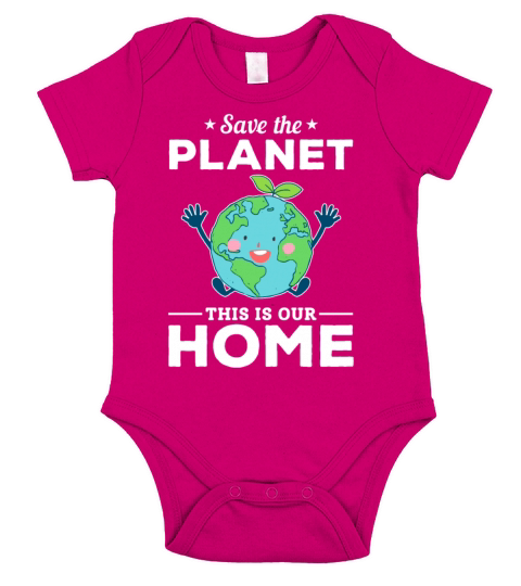Environmental Save The Planet This Is Our Home Short Sleeve Baby One-Piece