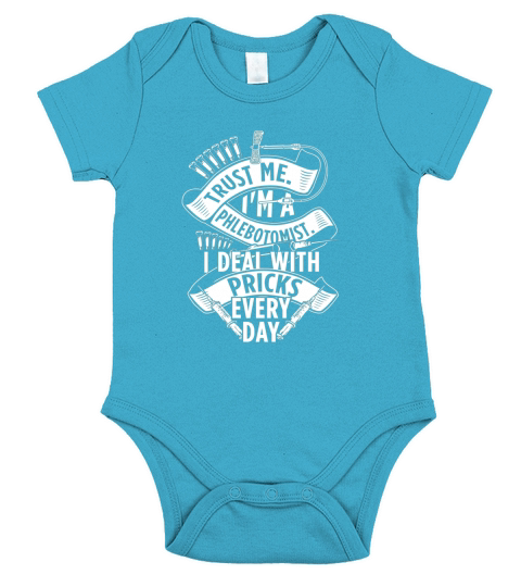 Funny Phlebotomy T-shirt for Phlebotomists Short Sleeve Baby One-Piece
