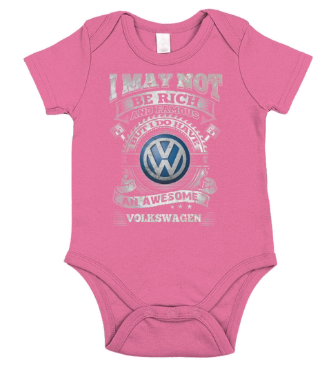 I May Not Be Rich But I have Awesome Volkswagen Short Sleeve Baby One-Piece