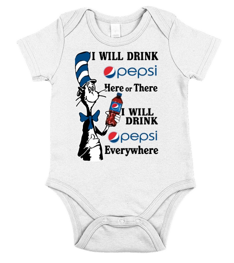 I will  drink pepsi  EveryWhere Short Sleeve Baby One-Piece