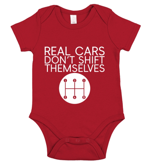 Real Cars Dont Shift Themselves 4 Short Sleeve Baby One-Piece