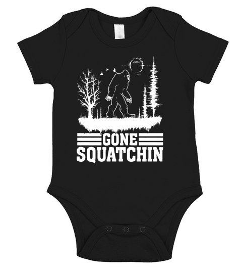 Sasquatch Bigfoot Research Team Gone Squatchin Funny T-Shirt Short Sleeve Baby One-Piece