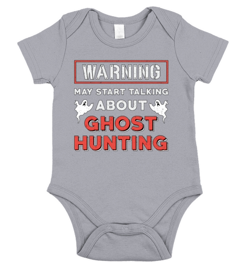 Warning May Start Talking About Ghost Hunting Hunt Short Sleeve Baby One-Piece