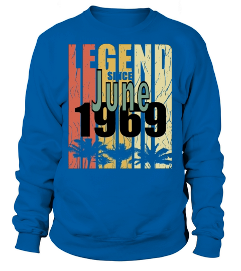 1969 vintage born in June gift Sweatshirt Unisex