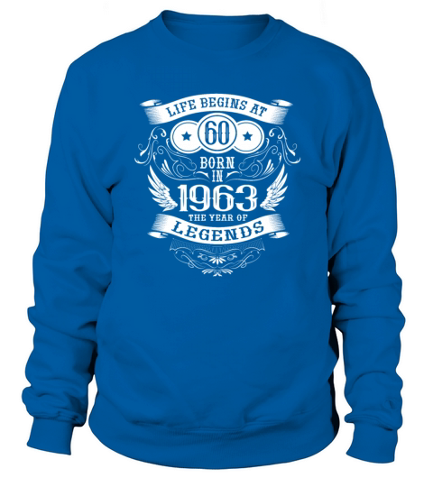 60th Birthday Gifts Vintage 1963 Vintage Sayings Sweatshirt Unisex