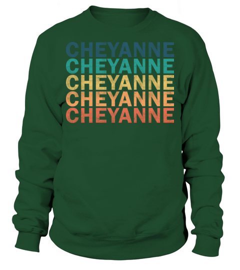 Cheyanne Name T Shirt - Cheyanne Vintage Retro Nam Sweatshirt Unisex