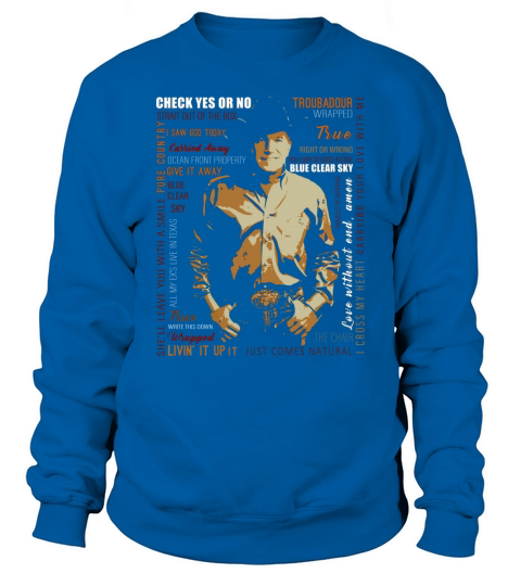 George Strait Text Sweatshirt Unisex