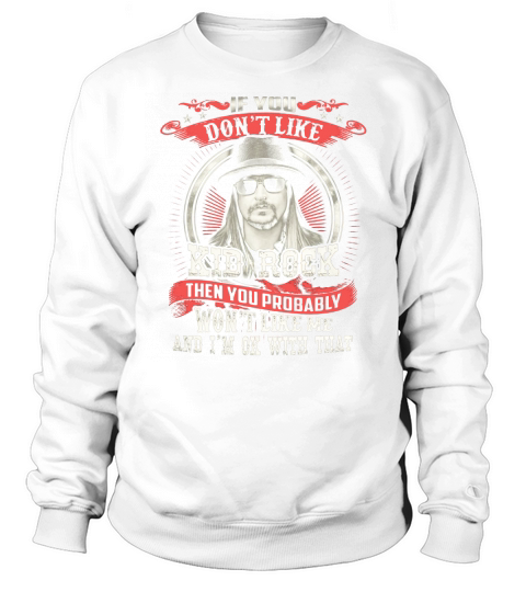KID ROCK Sweatshirt Unisex