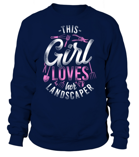 Landscaper Landscaping Landscape Sweatshirt Unisex