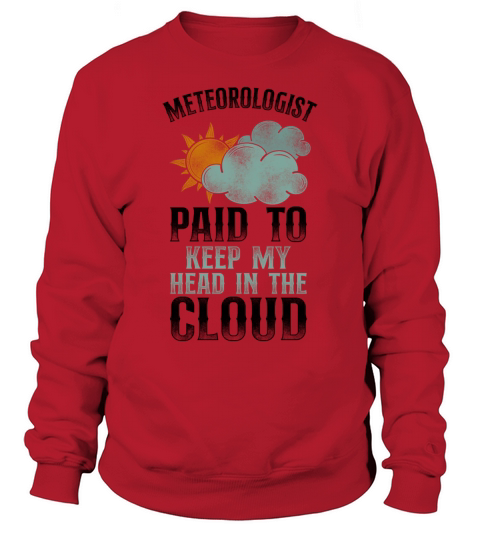 Meteorologist Weather Forecast Sweatshirt Unisex