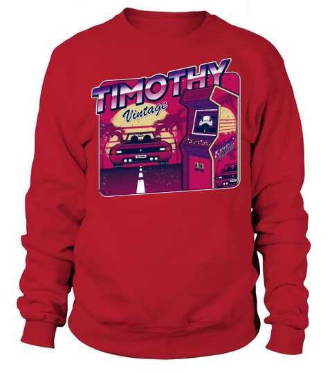 Timothy Funny Personalized Vintage Gamer 80s 90s Sweatshirt Unisex