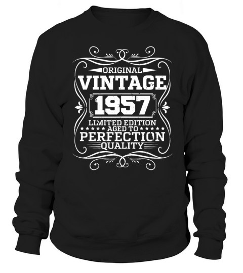 Vintage 1957 Original Limited Edition Sweatshirt Unisex