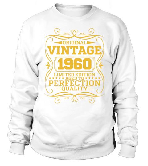 Vintage 1960 Original Limited Edition Sweatshirt Unisex