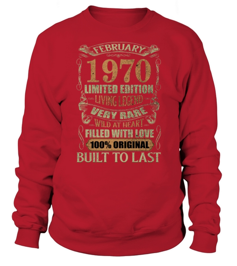 Vintage 50 Years Old February 1970 50th Birthday Sweatshirt Unisex
