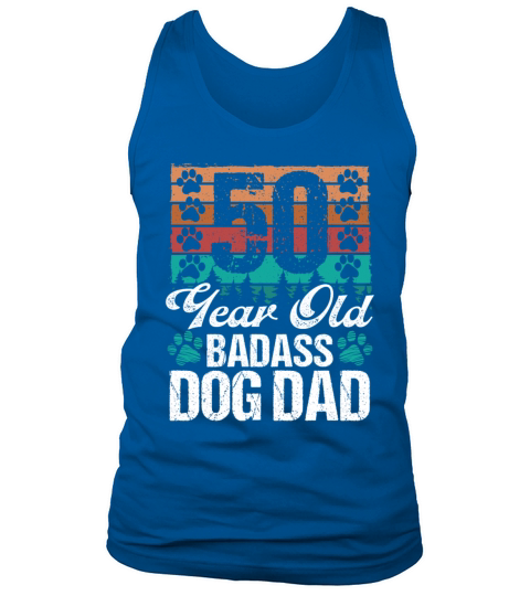 50 Year Old Dog Dad Dog Father 50th Birthday Tank Top Unisex