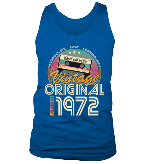 50th birthday vintage 1972 made in 1972 Tank Top Unisex