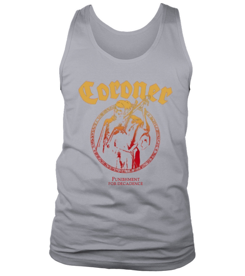 Coroner  Punishment for decadence album tshirt Tank Top Unisex