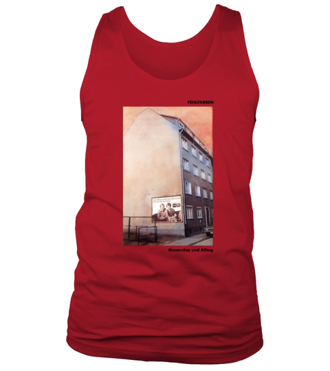 Fehlfarben - Monarchie und Alltag - T Shirt Tank Top Unisex