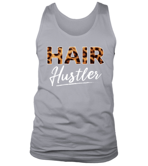 Hair Hustler Funny Hairstylist Girls Women Tank Top Unisex
