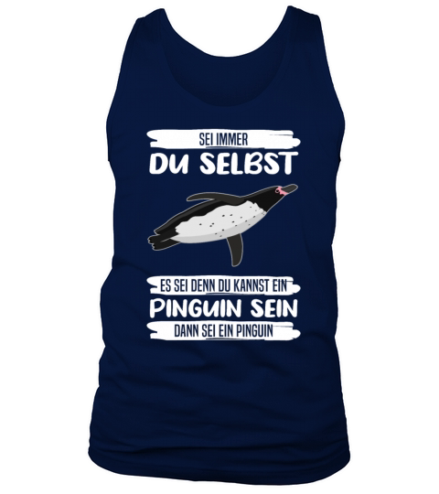 Penguin Always Be Yourself Quote Funny Gift Idea Tank Top Unisex