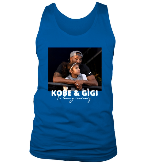 RIP Kobe & Gigi in loving memory Kobe and Gianna Bryant shirt Tank Top Unisex
