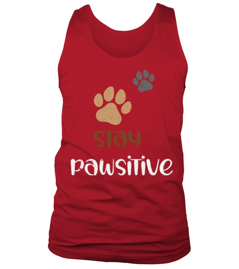 stay pawsitive vintage Tank Top Unisex
