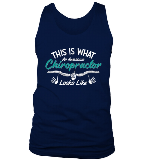 This Is What An Awesome Chiropractor Chiropractic Tank Top Unisex