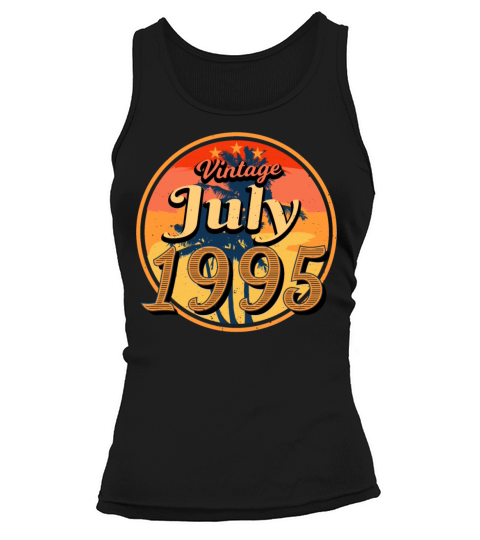 1995 July Gift Idea Tank top Woman