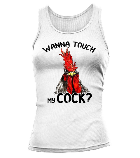 Chicken wanna touch my cock shirt - Baby Onesie Tank top Woman