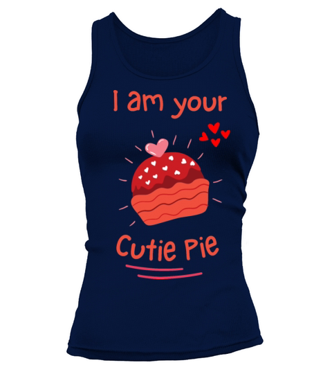 I am your cutie pie - Romantic - Relationship Tank top Woman