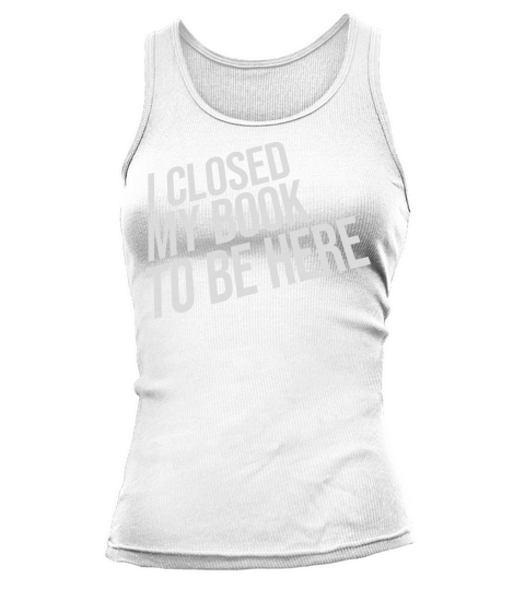 I closed my book Tank top Woman