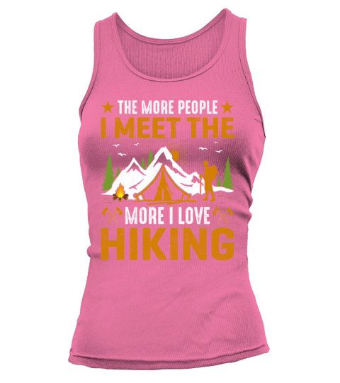 I Love Hiking - Funny Trekking Mountains Hiker Tank top Woman