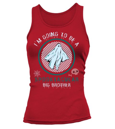 I m Going To Be A Spooktacular Big Brother Tank top Woman