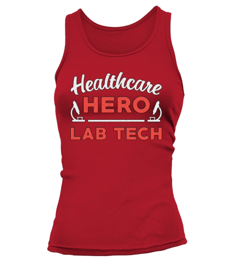Laboratory Technician Healthcare Hero Lab Tech Tank top Woman