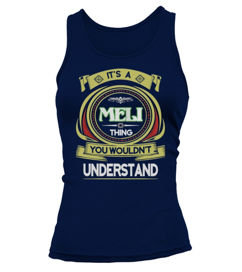MELI . its a MELI you wouldnt understand Tank top Woman