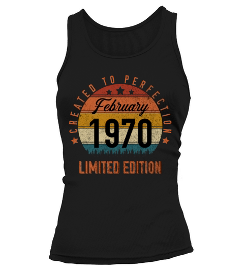 Vintage Created To Perfection February 1970 50th Birthday Tank top Woman