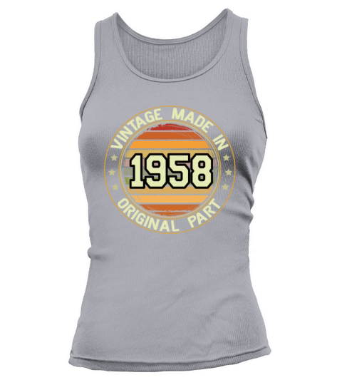 Vintage Made In 1958 Original Part Birthday 1958 Tank top Woman