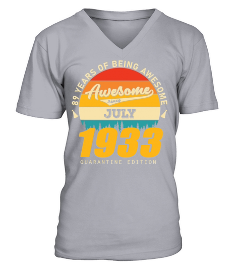 1933 Quarantine Edition July 89th birthday gift V-Neck T-shirt