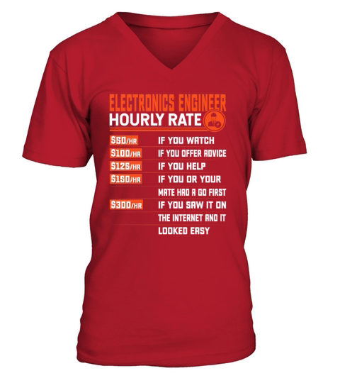 Electronics Engineering Hourly Rate - Electronics V-Neck T-shirt