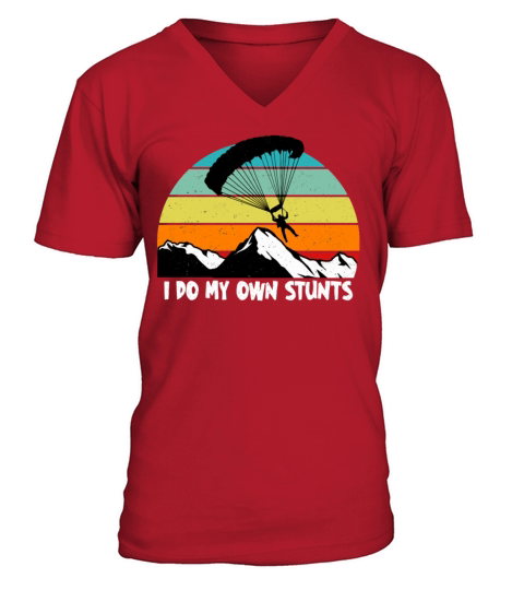 I Do My Own Stunts Get Well Gift Injury Leg V-Neck T-shirt