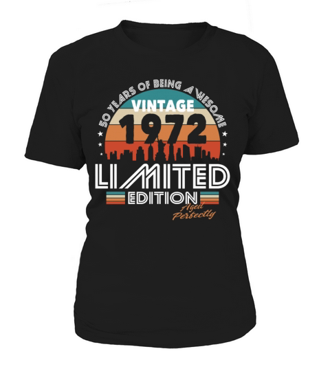 50th birthday vintage 1972 aged perfectly Women's T-Shirt