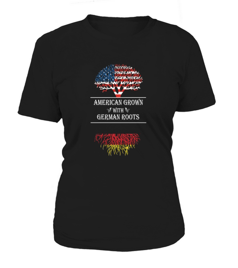 American grown With German Roots 1 Women's T-Shirt