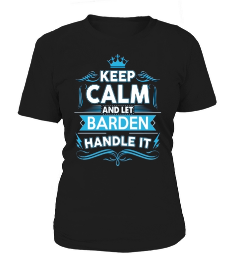 Keep calm BARDEN, BARDEN tshirt Women's T-Shirt