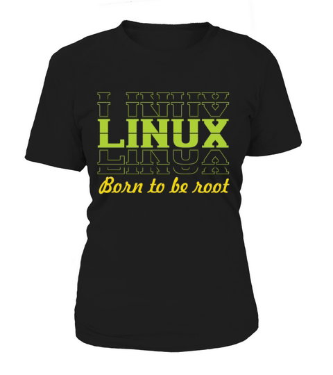 Linux Retro Vintage Born to be Root for nerds Women's T-Shirt