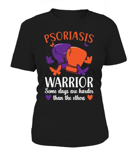 Psoriasis Warrior Skin Disease Psoriasis Awareness Women's T-Shirt