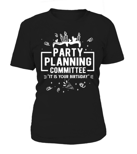 The Office Party Planning Funny Quote Committee Women's T-Shirt